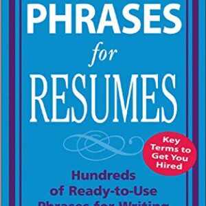 Perfect Phrases For Resumes