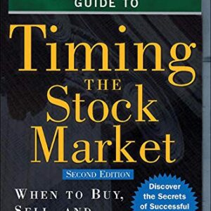 Streetsmart Guide To Timing The Stock Market