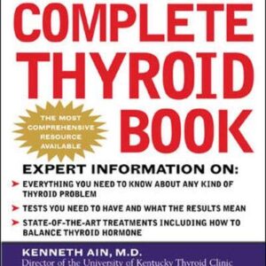 The Complete Thyroid Book