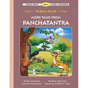 LARGE PRINT OF FABULOUS MORE TALES FROM PANCHATANTRA