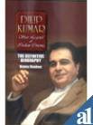Dilip Kumar The Definitive Biography