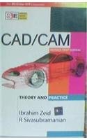 Cad/cam Theory And Practice Revised First Edition