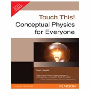 Touch This Conceptual Physics For Everyone