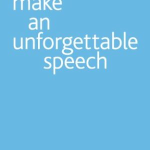 Make An Unforgettable Speech