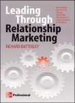 Leading Through Relationship Marketing
