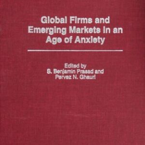 Global Firms And Emerging Markets Is An Age Of