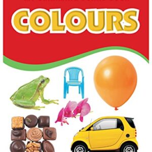 My Charming Board Book Of Colours