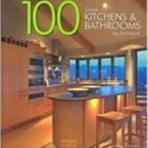 100 great kitchens and bathroos by architects hb english hardcover