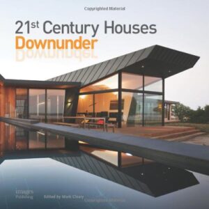 21st century houses downunder re-print
