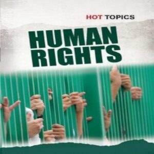 Hot Topics Human Rights