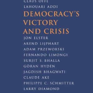 Democracys Victory And Crisis