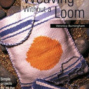 Weaving Without A Loom