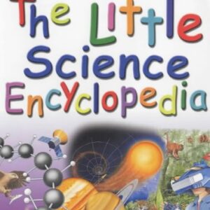 The Little Science Encyclopedia