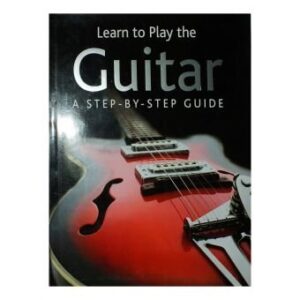 LEARN TO PLAY THE GUITAR