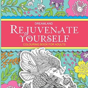 rejuvenate yourself colouring book for adults FLORAL PATTERNS