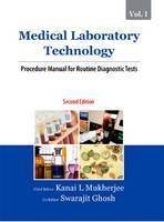 Medical Laboratory Technology Vol 1