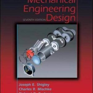 Mechanical Engineering Design Seventh Edition