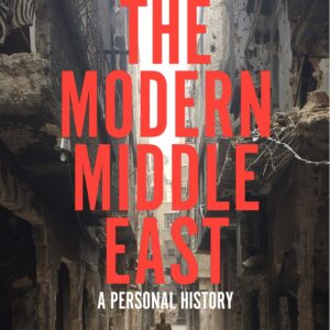 Making of the Modern Middle East