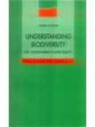 Understanding Biodeversity Life Sustainbility And Equity