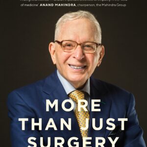 More Than Just Surgery: Life Lessons Beyond The OT