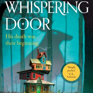 Under the Whispering Door