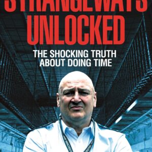 Strangeways Unlocked