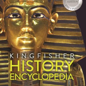 The Kingfisher History Encyclopedia