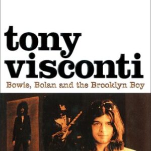 Tony Visconti The Autobiography