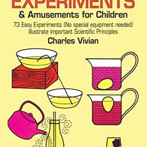 Science Experiments & Amusemints For Children