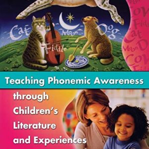 Teaching Phonemic Awareness Through Childrens Literature And Experiences