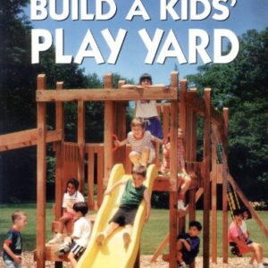 Build A Kids Play Yard