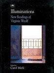 Illuminations New Readings Of Virginia Woolf