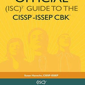 Official Isc Guide To The Cissp Issep Cbk