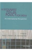 A Sustainable Fiscal Policy For India
