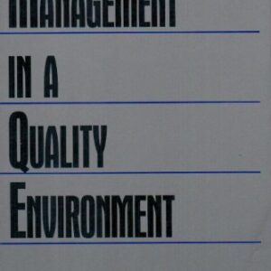 Management In A Quality Environment