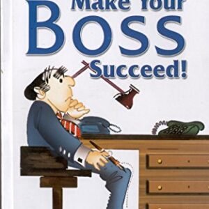 Simple Ways To Make Your Boss Succeed
