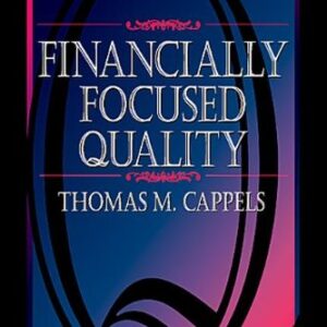 Financially Focused Quality