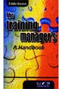 The Training Managers A Handbook