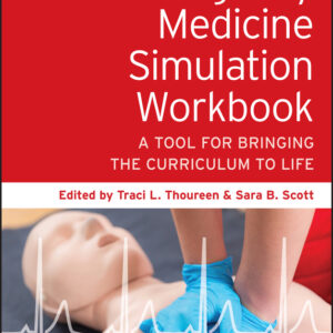 Emergency Medicine Simulation Workbook
