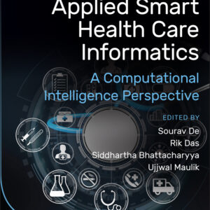 Applied Smart Health Care Informatics