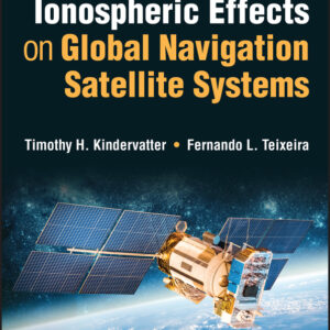 Tropospheric and Ionospheric Effects on Global Navigation Satellite Systems
