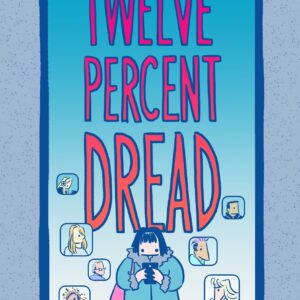 Twelve Percent Dread