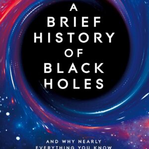 Brief History of Black Holes