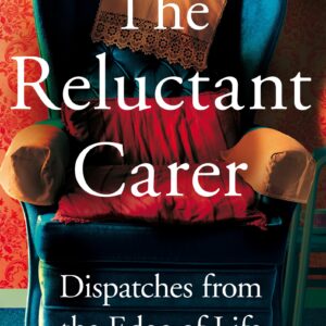 Reluctant Carer