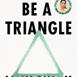Be A Triangle