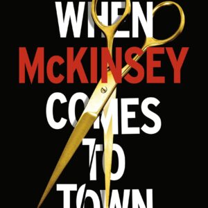 When McKinsey Comes to Town