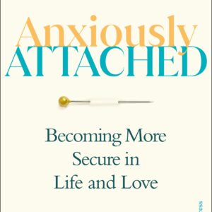 Anxiously Attached