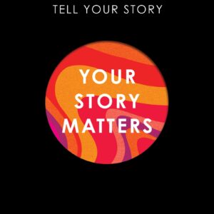 Your Story Matters