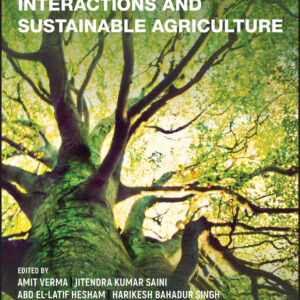 Phytomicrobiome Interactions and Sustainable Agriculture
