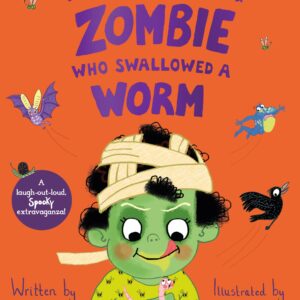 There Was a Young Zombie Who Swallowed a Worm